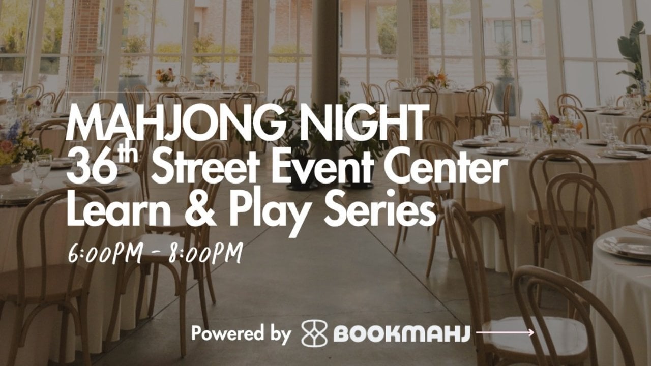Boise: Learn and Play Mahjong Series at 36th Street Event Center Night One