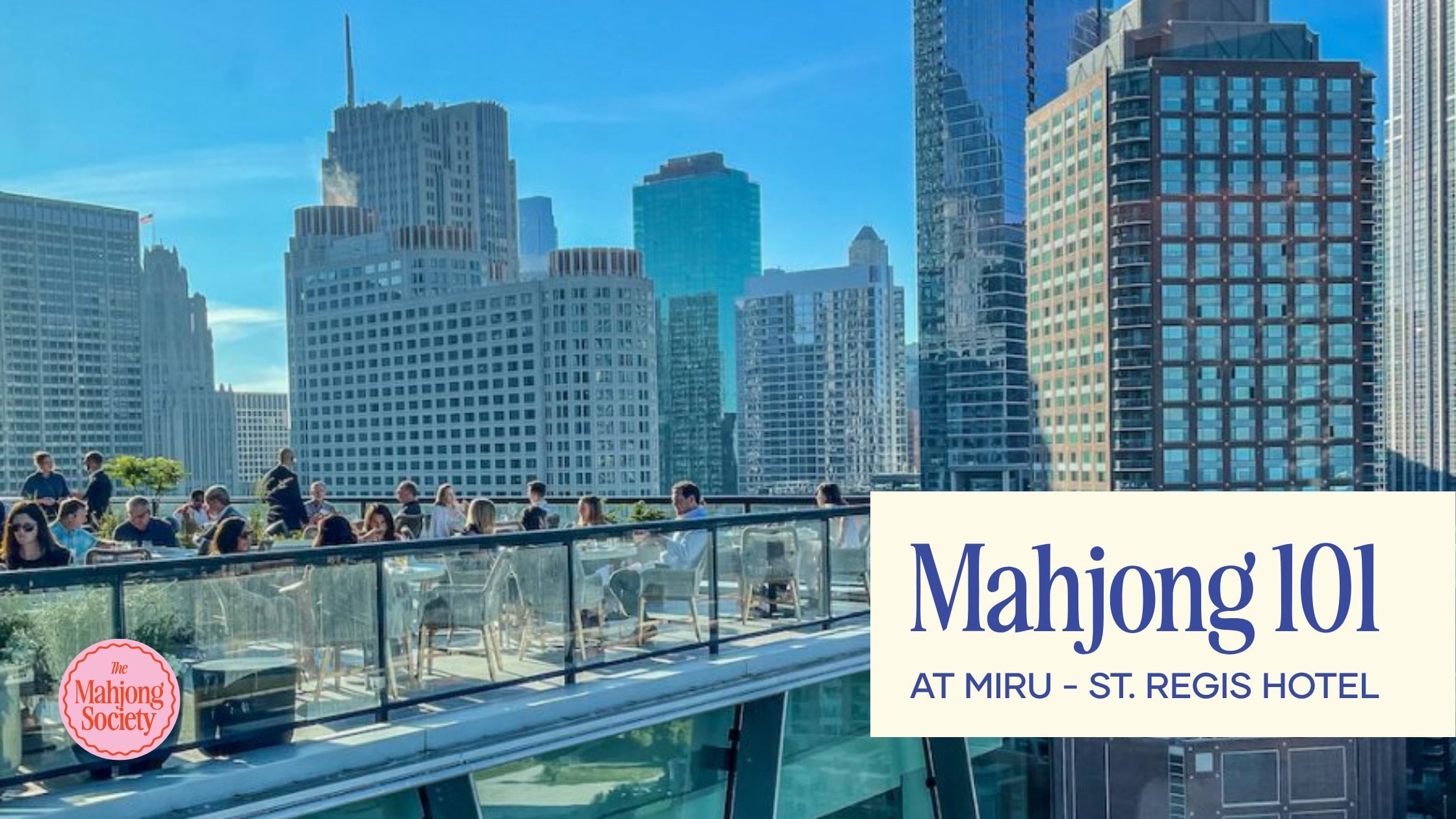 Mahjong 101 at Miru St. Regis