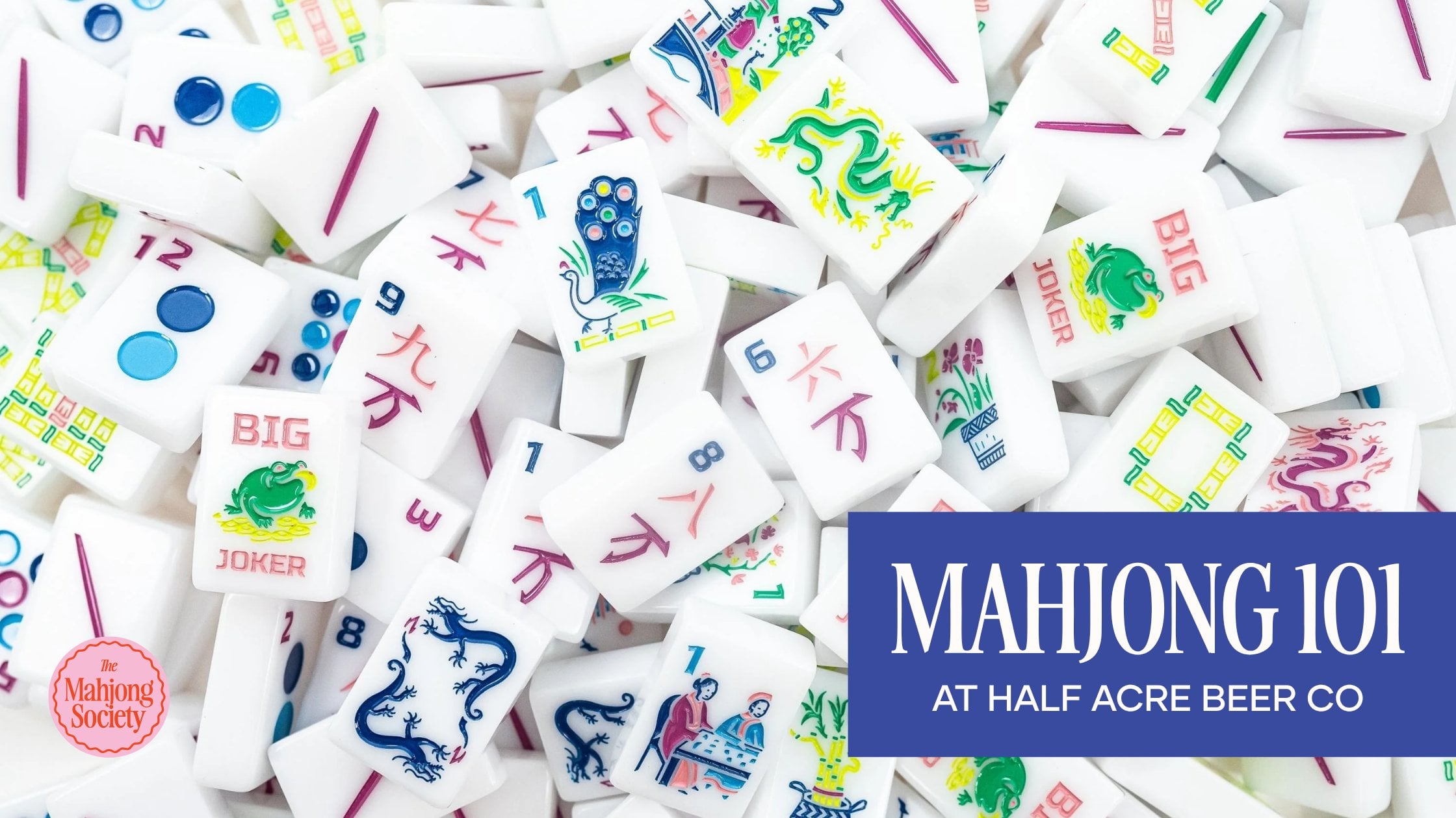Mahjong 101 at Half Acre Beer Co