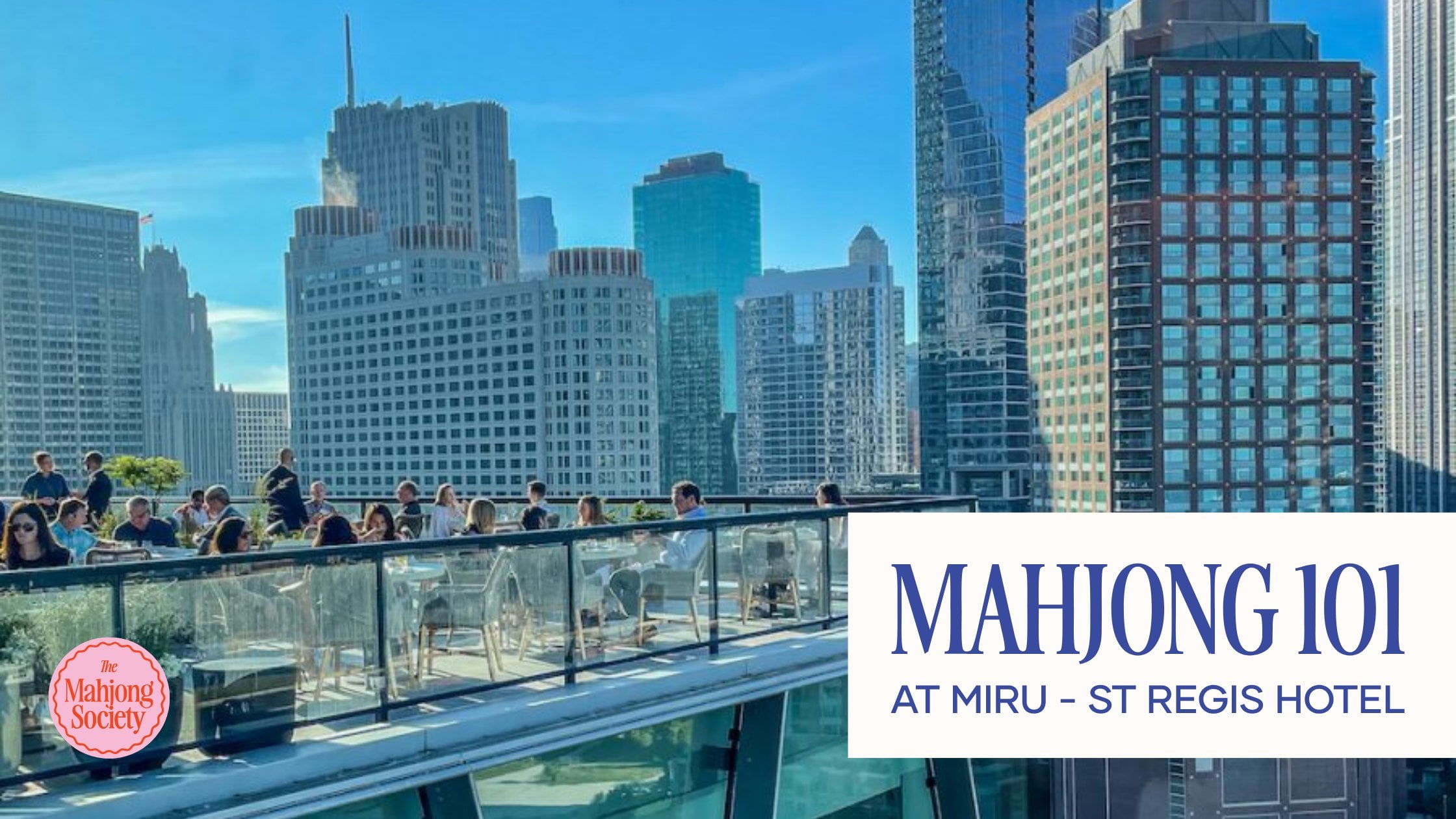 Mahjong 101 at Miru St. Regis