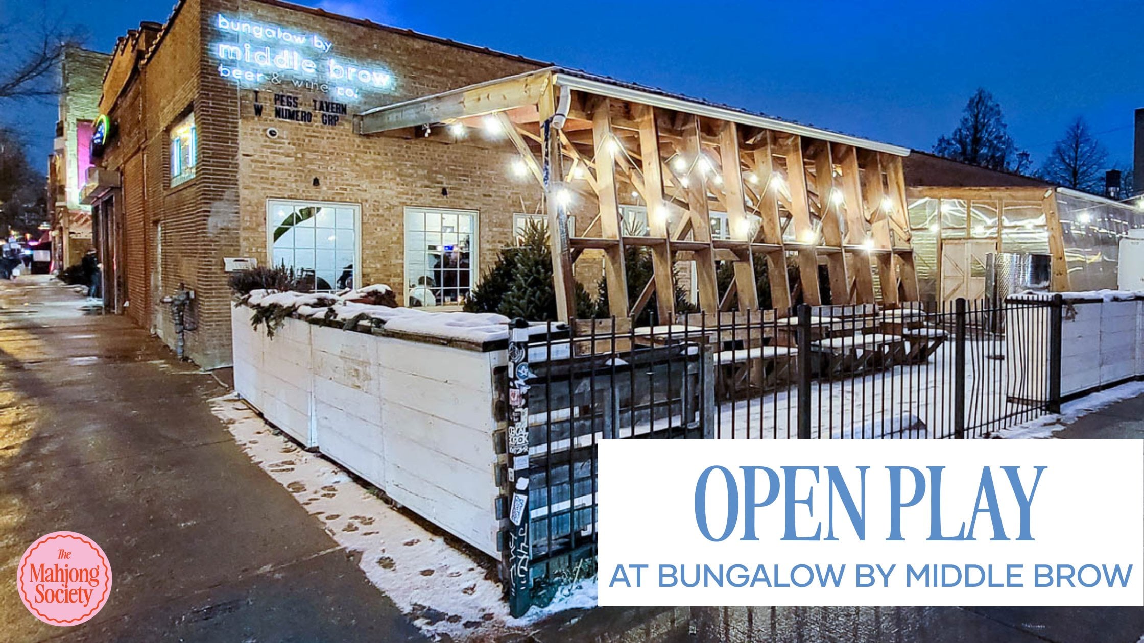 Open Play at Bungalow by Middle Brow